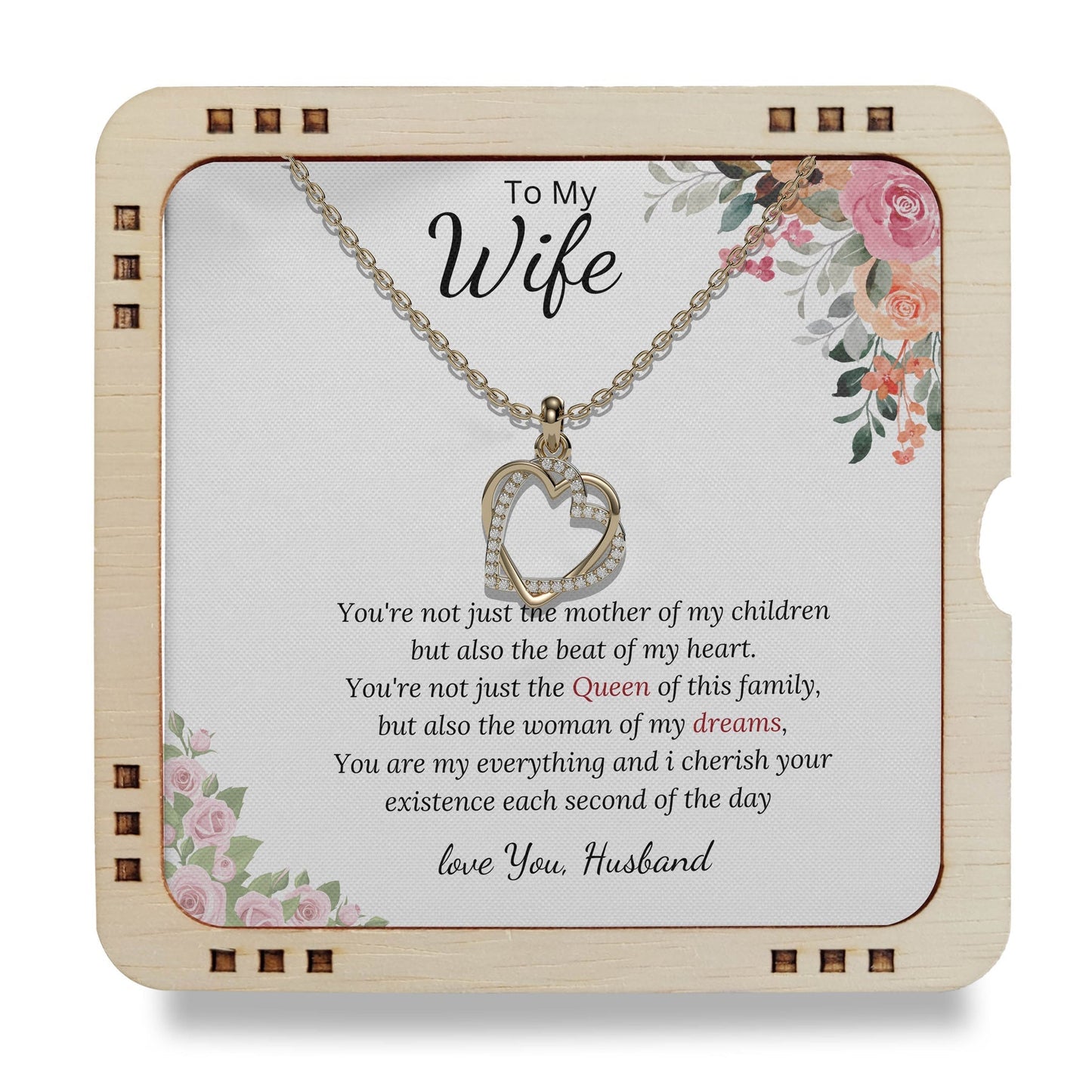 To My Wife- You're not just the mother of my children