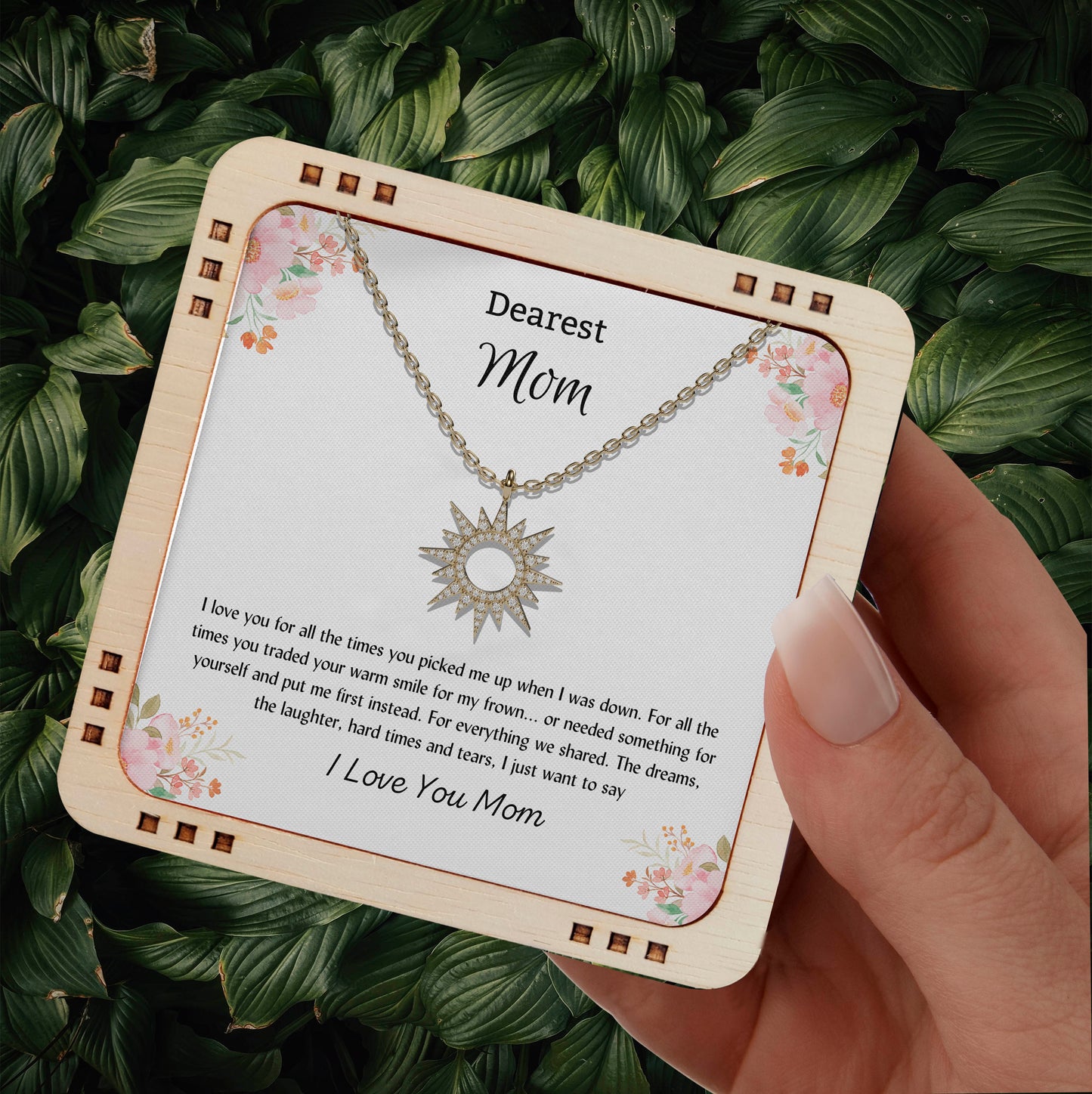 Dearest Mom -  All the times you picked me up when I was down